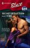 [Harlequin Blaze 411] • Secret Seduction